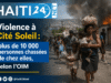 Bạo lực ở Cité Soleil: hơn 10.000 người phải rời bỏ nhà cửa, theo IOMMới nhất Tin tức từ Haiti: Chính trị, An ninh, Kinh tế, Văn hóa.