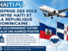 Nối lại các chuyến bay giữa Haiti và Cộng hòa Dominica: Chính phủ Haiti hoan nghênh tiến bộ tích cực Tin tức mới nhất từ Haiti: Chính trị, An ninh, Kinh tế, Văn hóa.