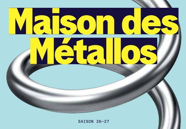 Mùa giải 2026/2027 của La Maison des Métallos