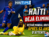 Haiti đã bị loại: sự trở lại toàn cầu tàn bạo sau 52 năm chờ đợi Tin mới nhất từ Haiti: Chính trị, An ninh, Kinh tế, Văn hóa.
