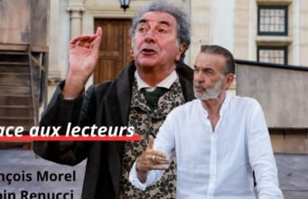Đối mặt với độc giả. Hãy đến gặp François Morel và Robin Renucci!