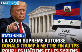 Hoa Kỳ: Tòa án tối cao ủy quyền cho Donald Trump chấm dứt TPS đối với người Haiti và người Syria Tin tức mới nhất từ Haiti: Chính trị, An ninh, Kinh tế, Văn hóa.