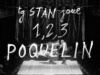 1, 2, 3 Poquelin của tg STAN