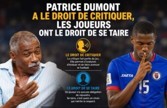 Patrice Dumont có quyền chỉ trích, các cầu thủ có quyền im lặng Tin tức mới nhất từ Haiti: Chính trị, An ninh, Kinh tế, Văn hóa.