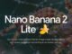 Nano Banana 2 Lite: Google ra mắt trình tạo hình ảnh AI rẻ hơn