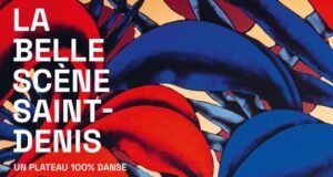 Chương trình của La belle scène saint-denis 2026 đang diễn ra