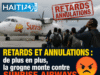 Trì hoãn và hủy chuyến: ngày càng nhiều, sự bất mãn ngày càng gia tăng đối với Sunrise Airways. Tin tức mới nhất từ Haiti: Chính trị, An ninh, Kinh tế, Văn hóa.