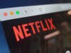 Netflix ở độ phân giải 4K hiện đã có trên Chrome