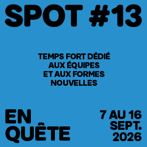 Lễ hội SPOT#13 tại Théâtre Paris Villette