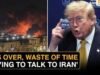Donald Trump nói rằng thỏa thuận ngừng bắn với Iran đã “kết thúc”, đồng thời nói thêm rằng việc đối phó với Tehran là “lãng phí thời gian”.